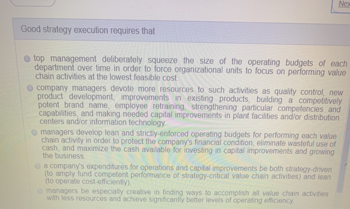 Ne Good strategy execution requires that top