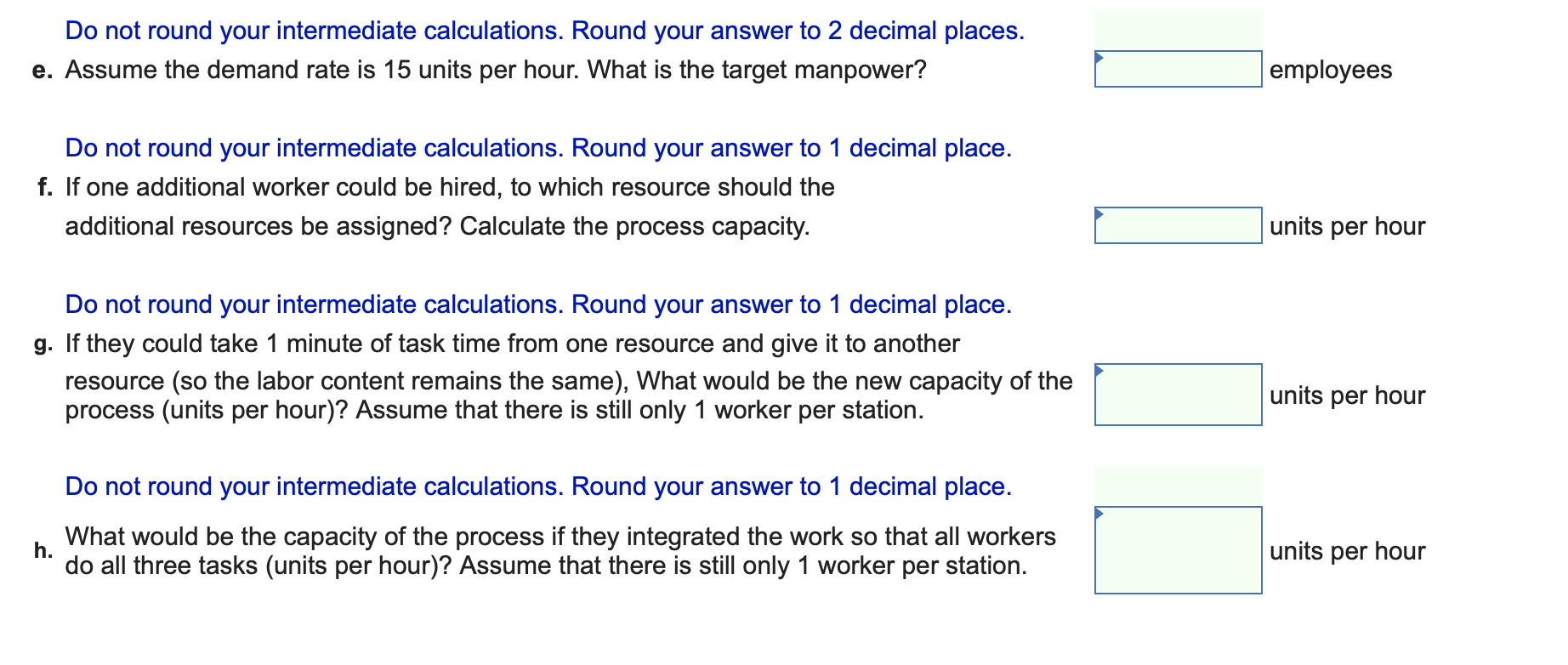 Consider a process consisting of three resources.