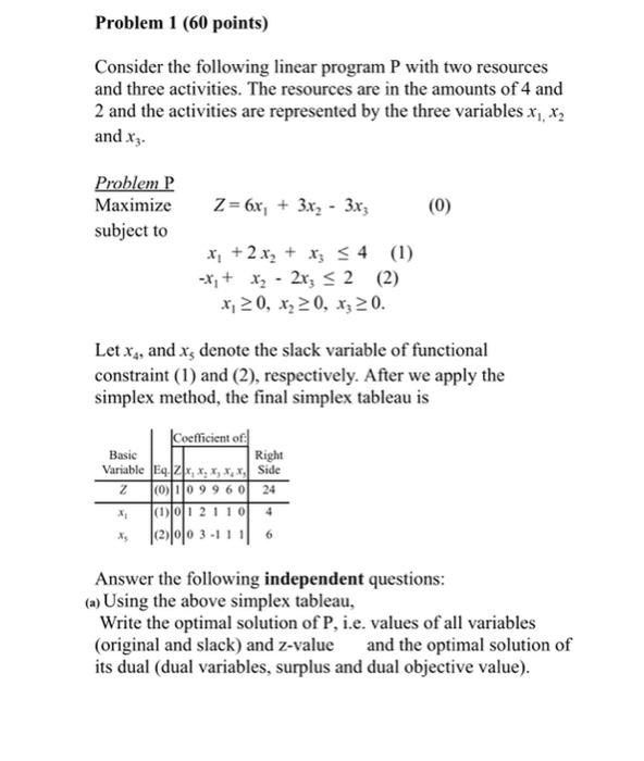 Problem 1 (60 points) Consider the following