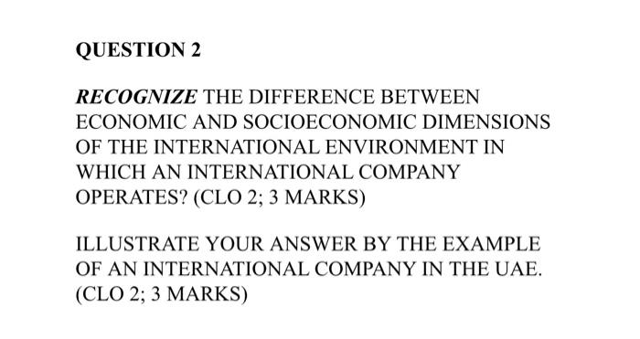QUESTION 2 RECOGNIZE THE DIFFERENCE BETWEEN