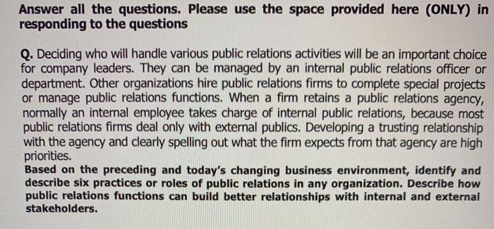 Answer all the questions. Please use the space