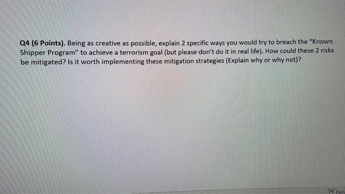 Q4 (6 Points). Being as creative as possible,