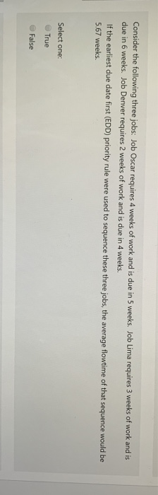 Consider the following three jobs: Job Oscar