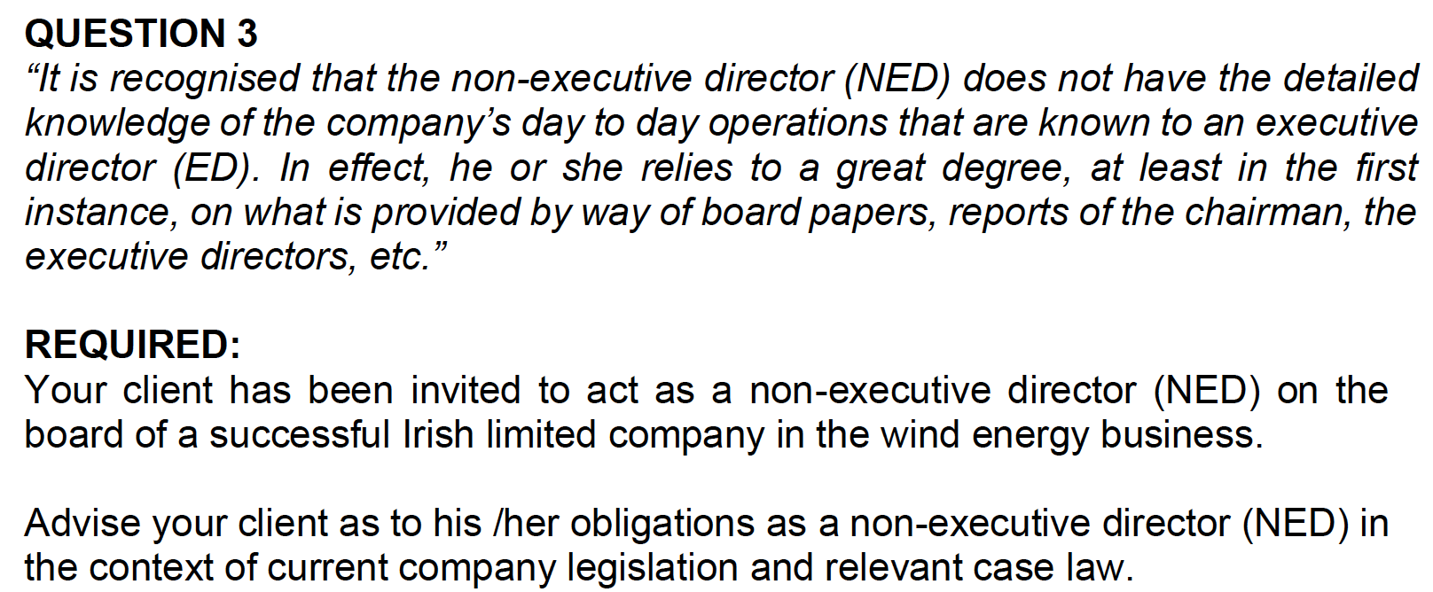 QUESTION 3 It is recognised that the