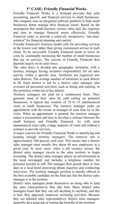 1* CASE: Friendly Financial Works Friendly