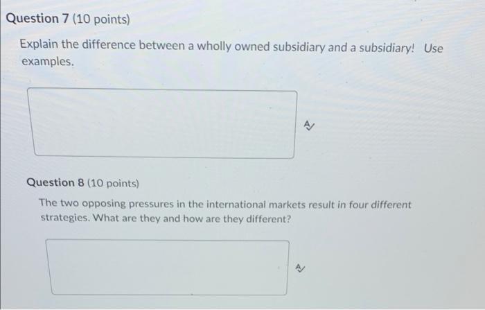 Question 7 (10 points) Explain the difference