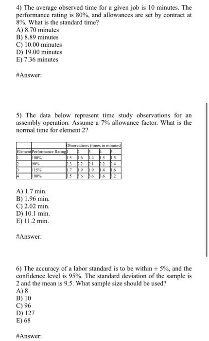4) The average observed time for a given job is
