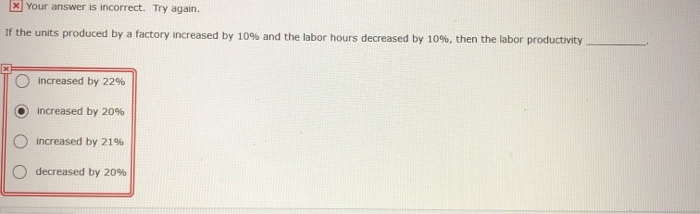 X Your answer is incorrect. Try again. If the