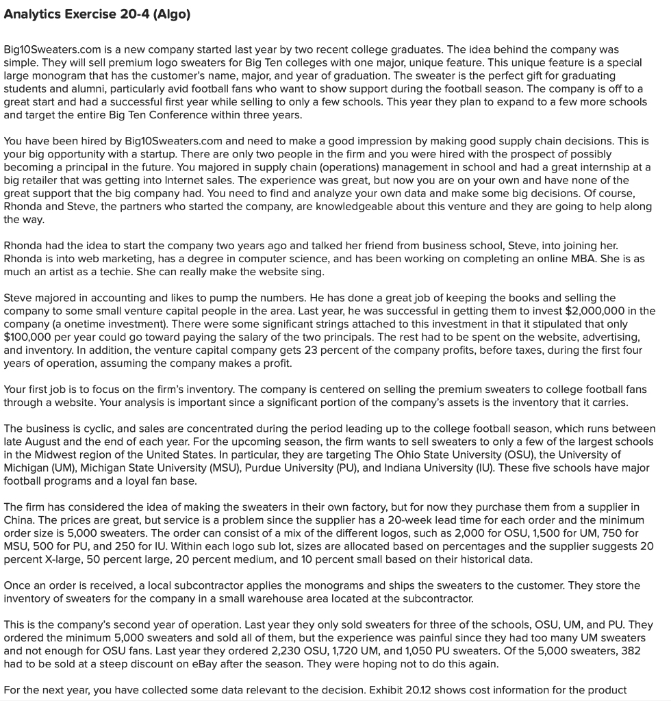 Analytics Exercise 20-4 (Algo) Big10Sweaters.com