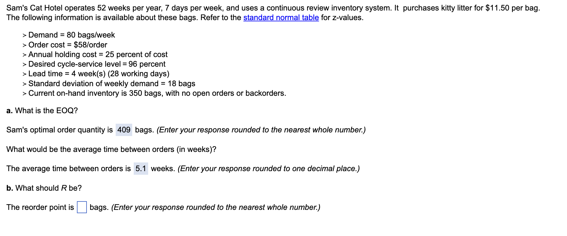 Sam's Cat Hotel operates 52 weeks per year, 7