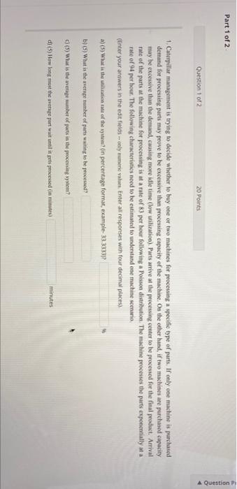 Part 1 of 2 A Question Question 1 of 2 20 Points