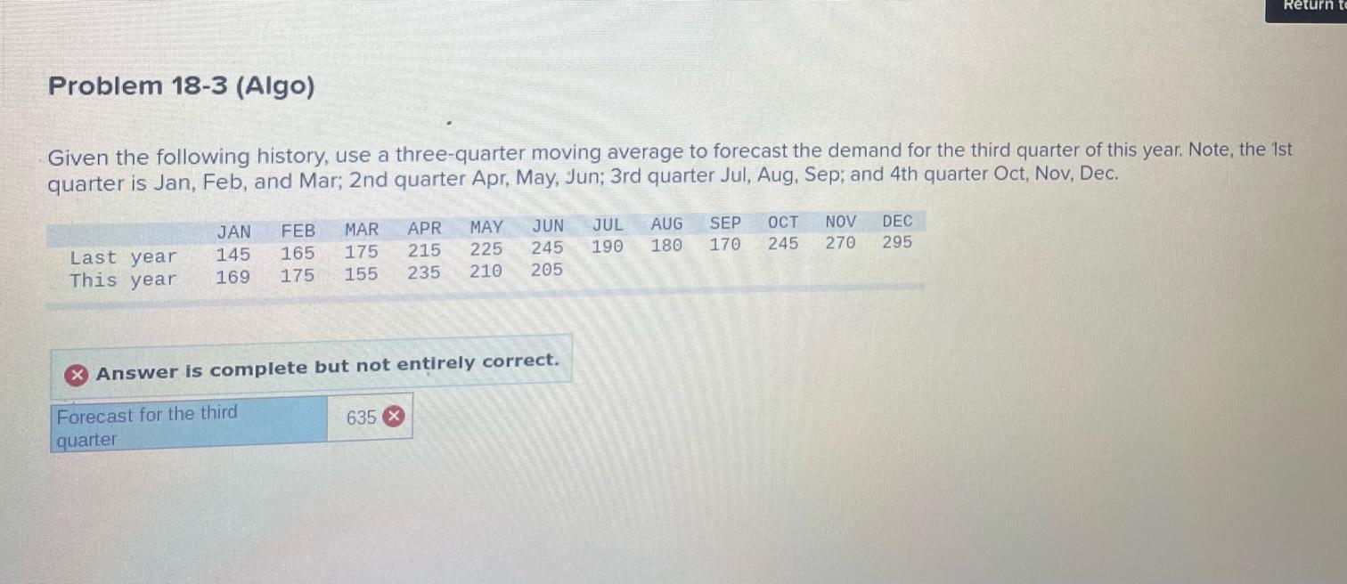 Return to Problem 18-3 (Algo) Given the following