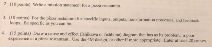 2. (10 points) Write a mission statement for a