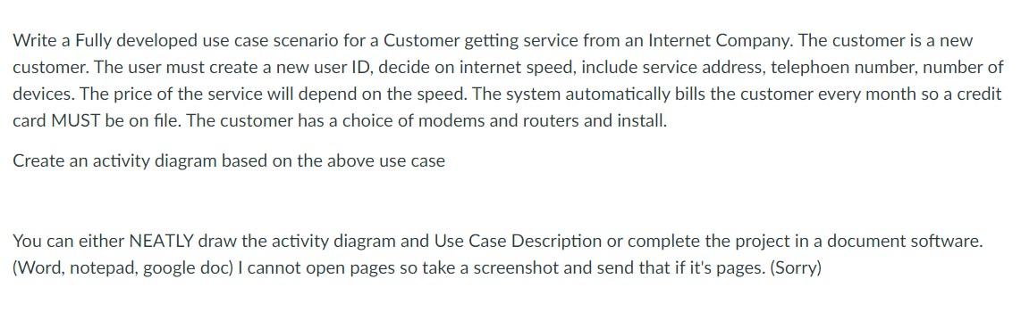 Write a Fully developed use case scenario for a