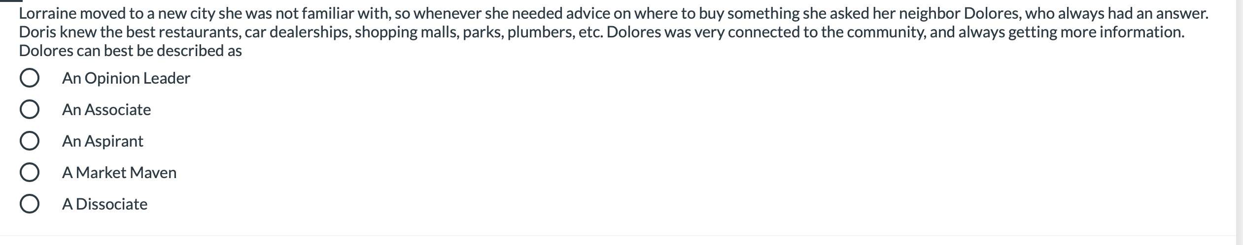 Lorraine moved to a new city she was not familiar