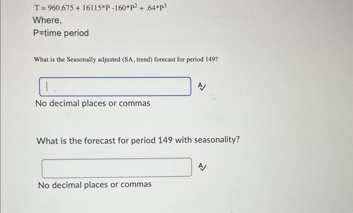 Use a TSD forecasting model with the following