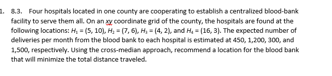 1. 8.3. Four hospitals located in one county are