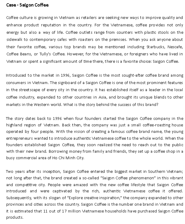 1. Identify the product mix/lines of Saigon