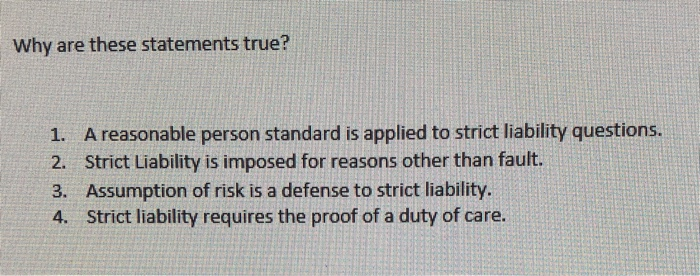 Why are these statements true? 1. A reasonable