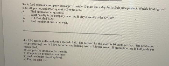 3 - A food processor company uses approximately