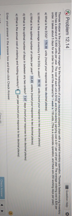 Problem 12.14 E Question Help Thomas Kratzer is