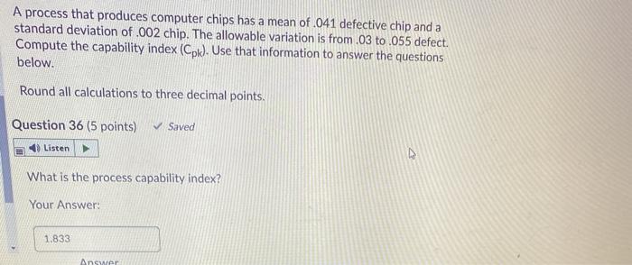 Workers take five samples of size seven from a