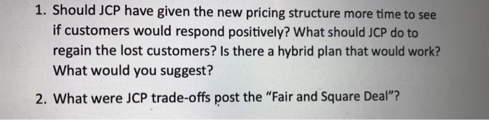 1. Should JCP have given the new pricing