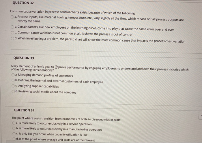 please answer all three! QUESTION 32 Common cause