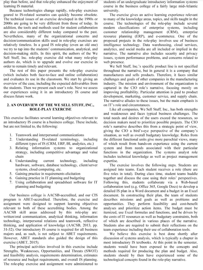 Read the case study given. You can focus on