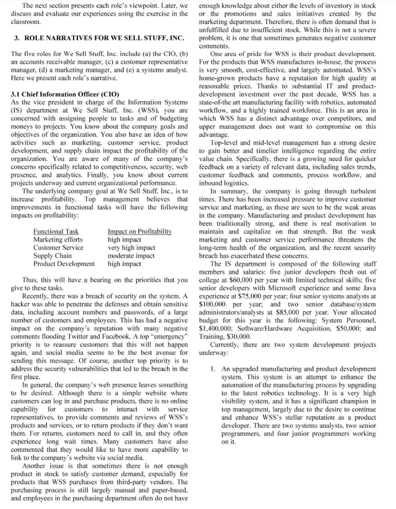 Read the case study given. You can focus on