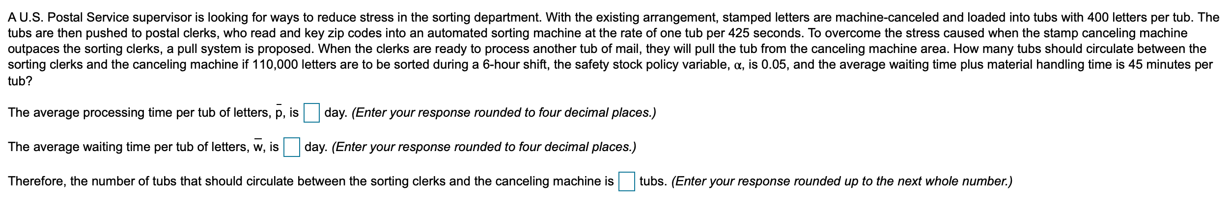 A U.S. Postal Service supervisor is looking for