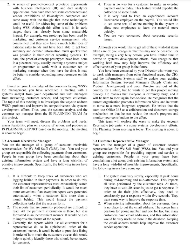 Read the case study given. You can focus on