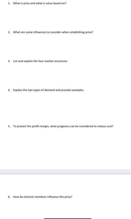 1. What is price and what is value based on? 2.