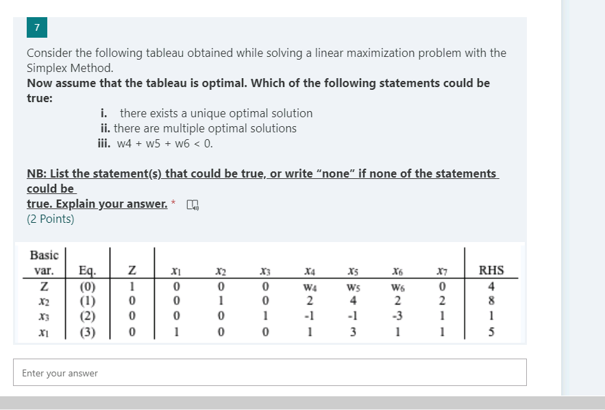 7 Consider the following tableau obtained while