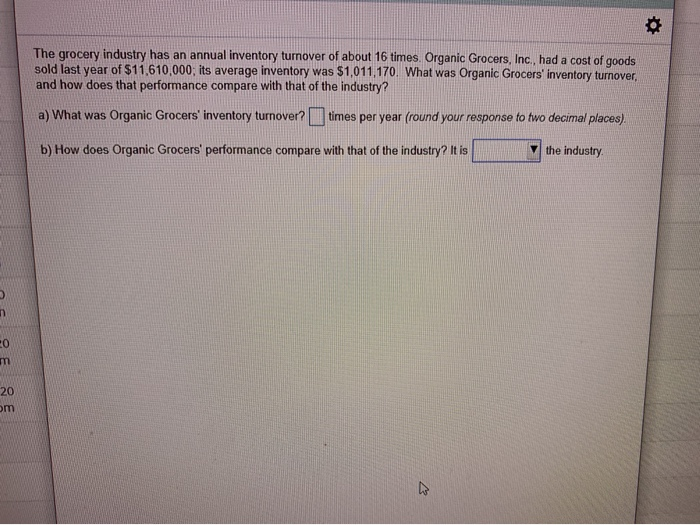 The grocery industry has an annual inventory