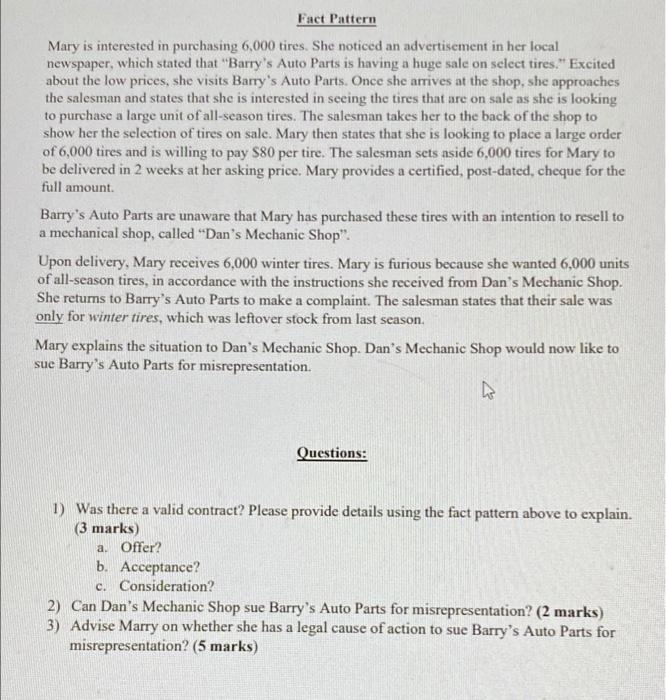 Fact Pattern Mary is interested in purchasing