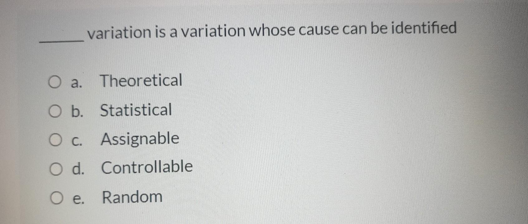 variation is a variation whose cause can be