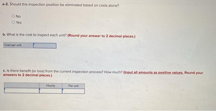A company currently using an inspection process