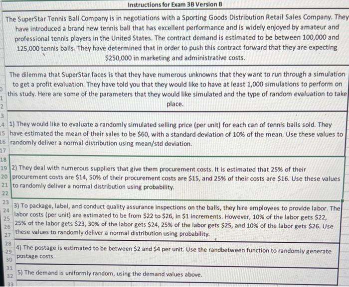 Simulation Instructions for Exam 3B Version B The
