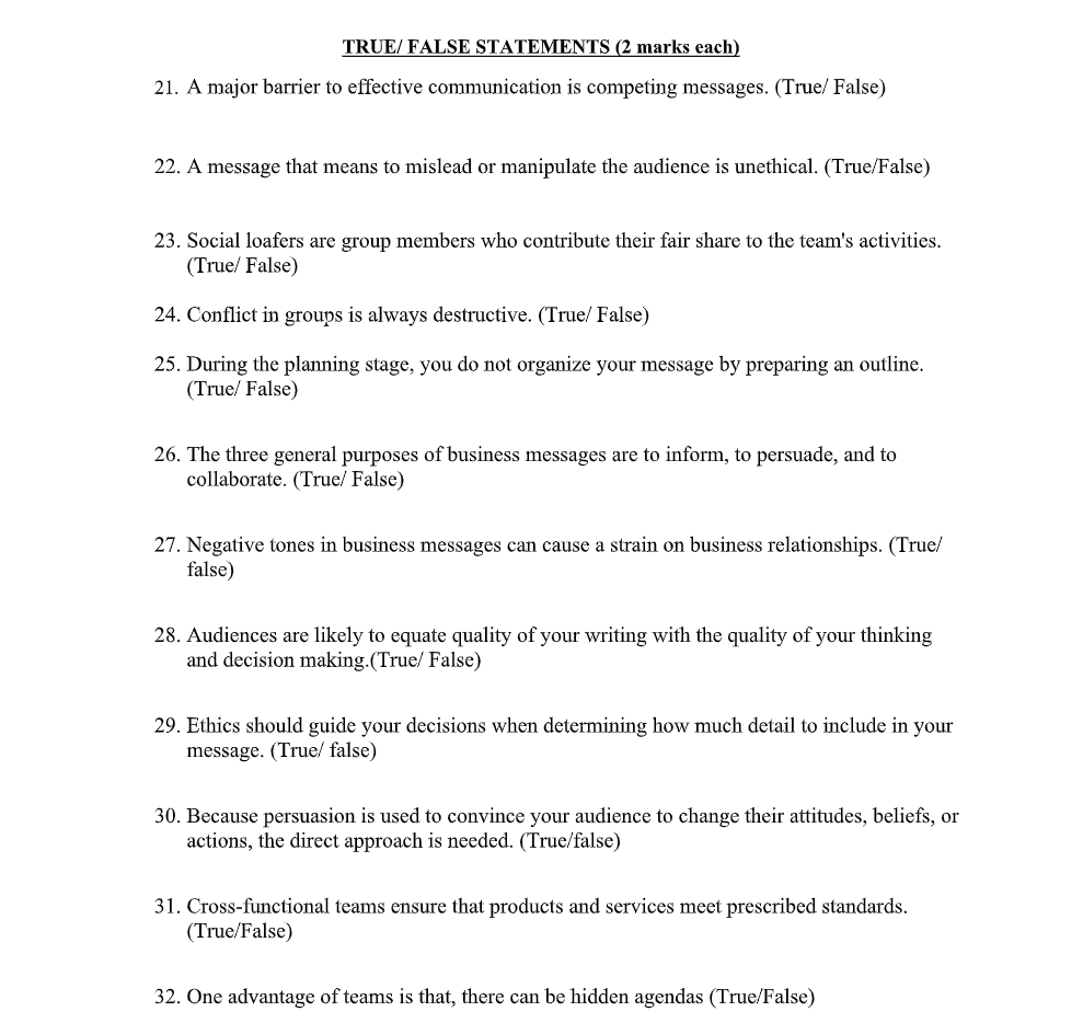 TRUE/ FALSE STATEMENTS (2 marks each) 21. A major