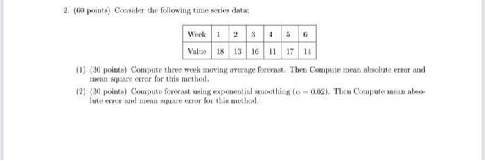 2. (60 points) Consider the following time series
