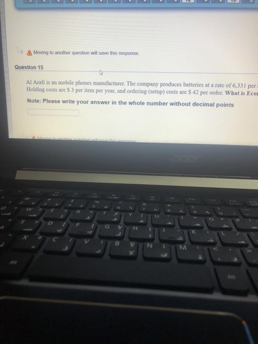 A Moving to another question will save this