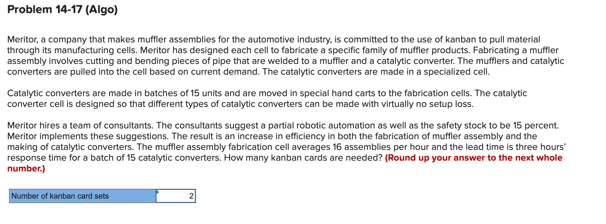 Problem 14-17 (Algo) Meritor, a company that