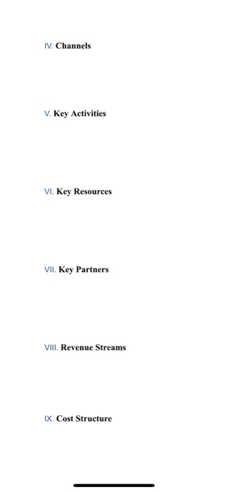 5 Table of Contents Customer Segments 3 II. Value