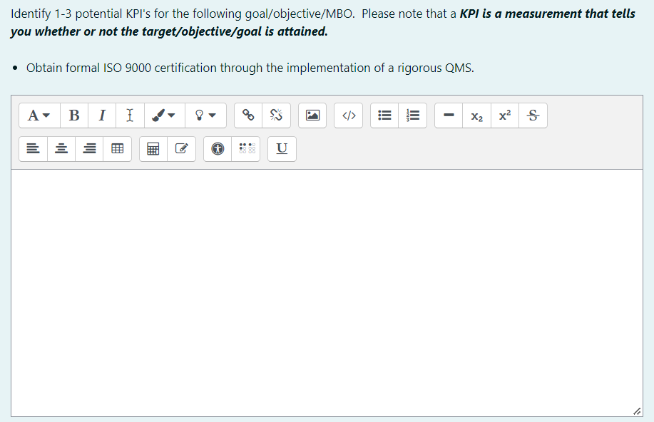 Identify 1-3 potential KPI's for the following