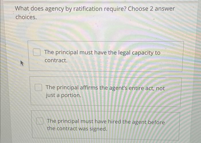Help! What does the ratification of an agency