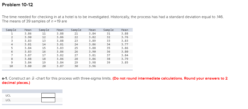 Problem 10-12 The time needed for checking in at