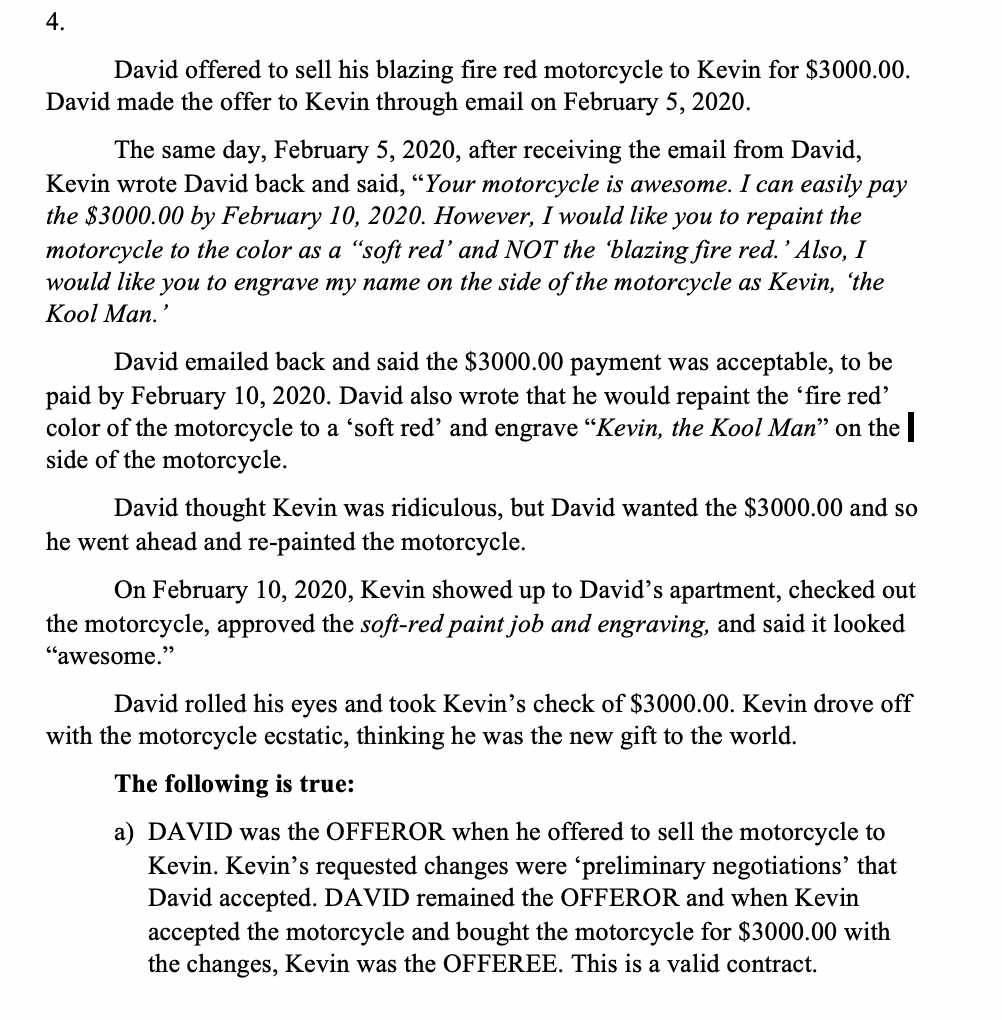 4. David offered to sell his blazing fire red