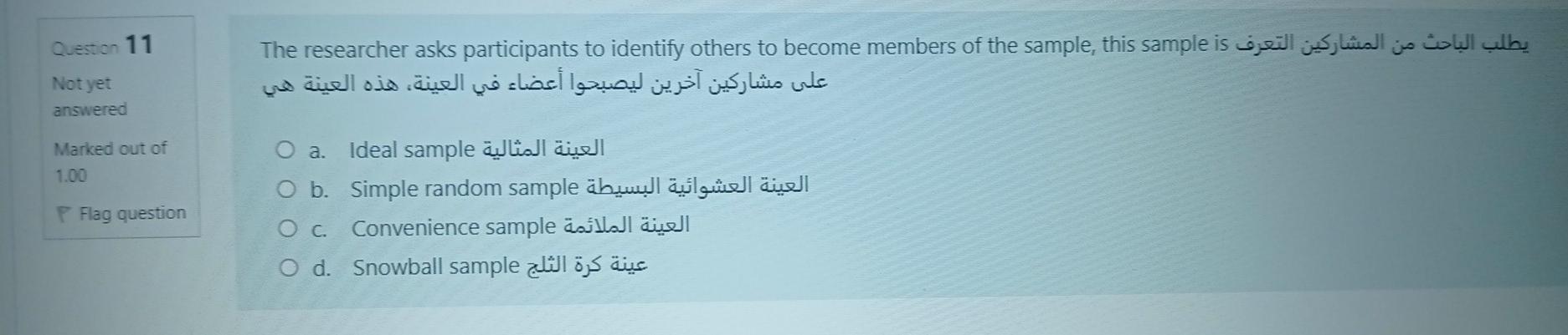 Question 11 The researcher asks participants to