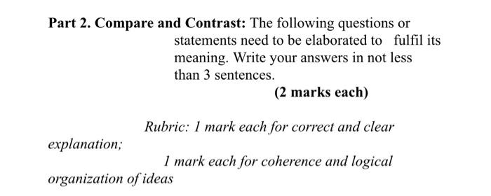 Part 2. Compare and Contrast: The following